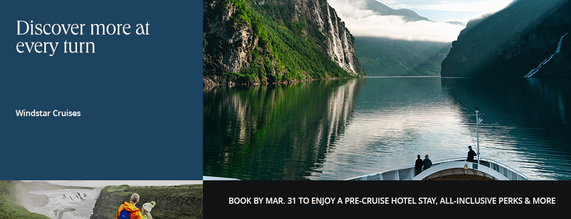 Discover more at every turn with Windstar Cruises. Book by Mar. 31 to enjoy a pre-cruise hotel stay, all-inclusive perks and more